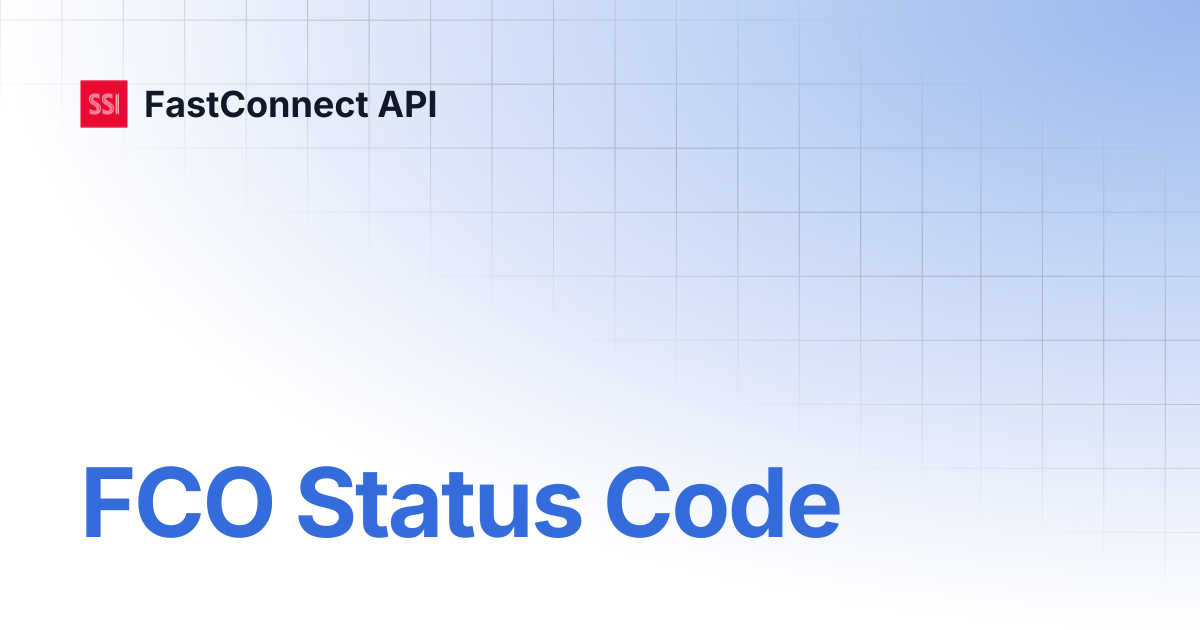 FCO Status Code | Tiếng Việt | FastConnect API