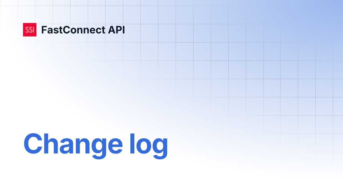 Change log | FastConnect API
