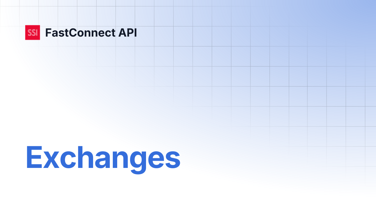 Exchanges | FastConnect API